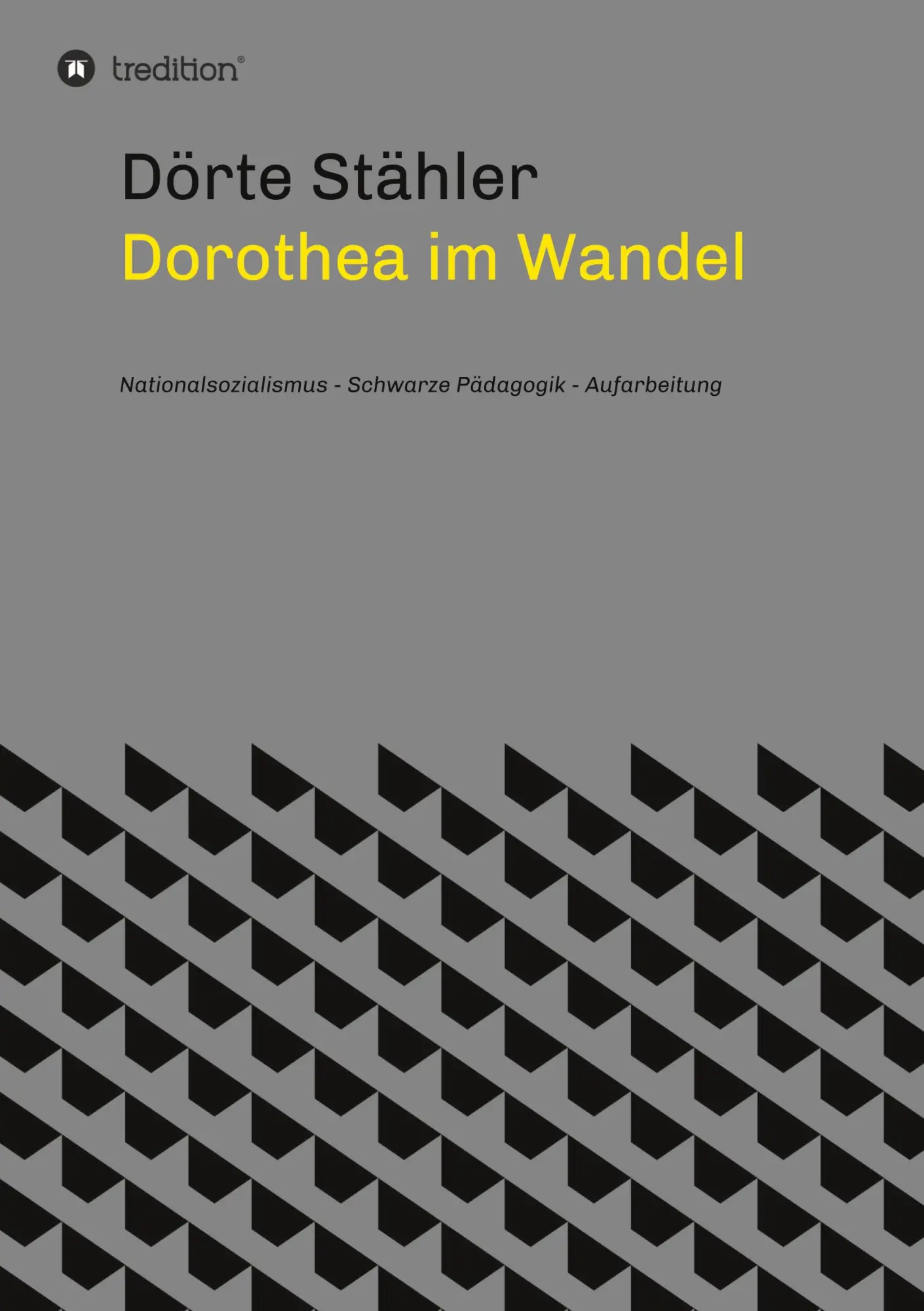 Cover: 9783347266681 | Dorothea im Wandel | Dörte Stähler | Taschenbuch | Paperback | 204 S.