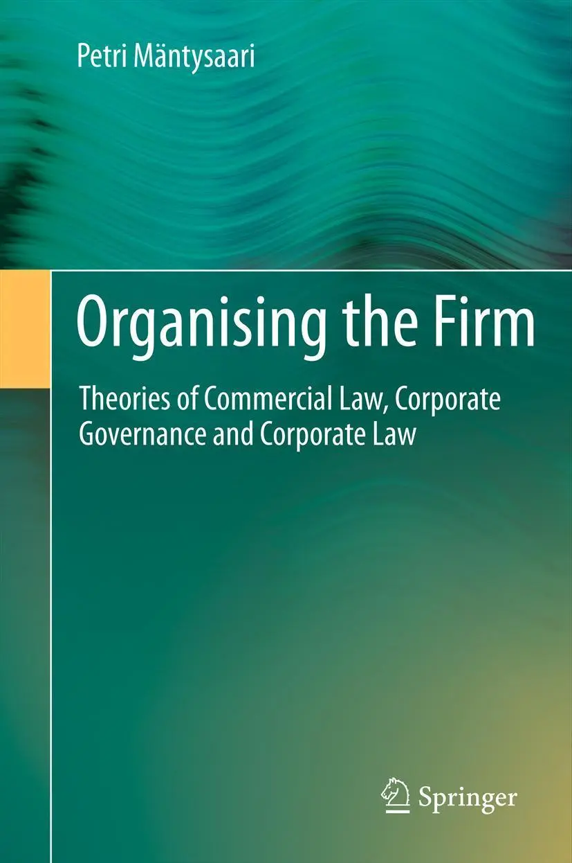 Cover: 9783642426681 | Organising the Firm | Petri Mäntysaari | Taschenbuch | vii | Englisch