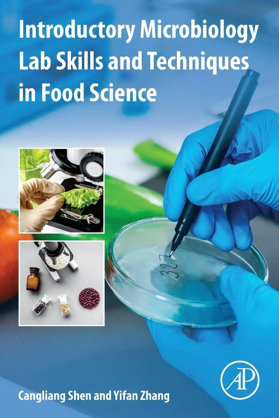 Cover: 9780128216781 | Introductory Microbiology Lab Skills and Techniques in Food Science