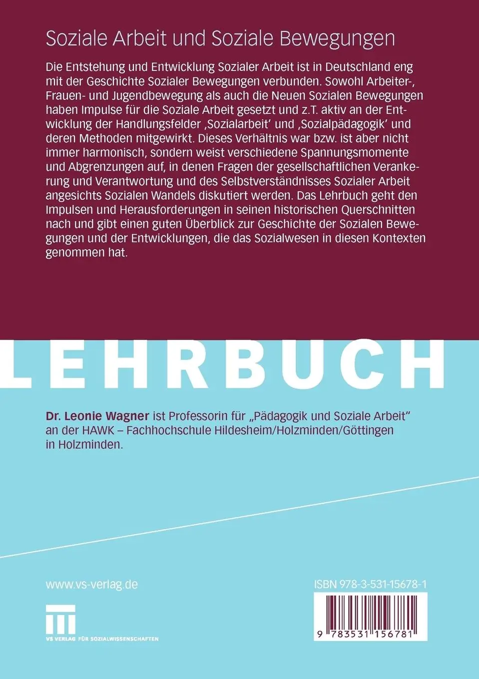 Rückseite: 9783531156781 | Soziale Arbeit und Soziale Bewegungen | Leonie Wagner | Taschenbuch