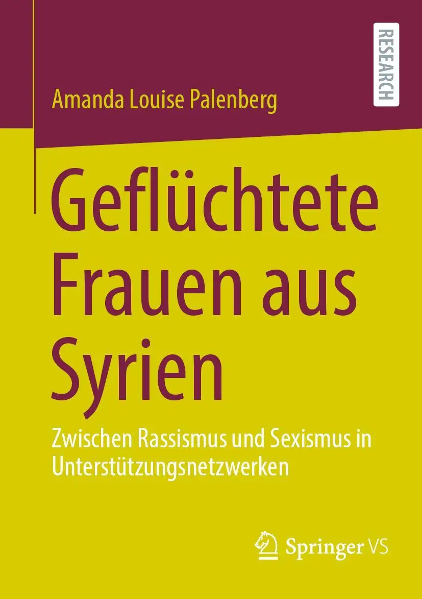 Cover: 9783658356781 | Geflüchtete Frauen aus Syrien | Amanda Louise Palenberg | Taschenbuch