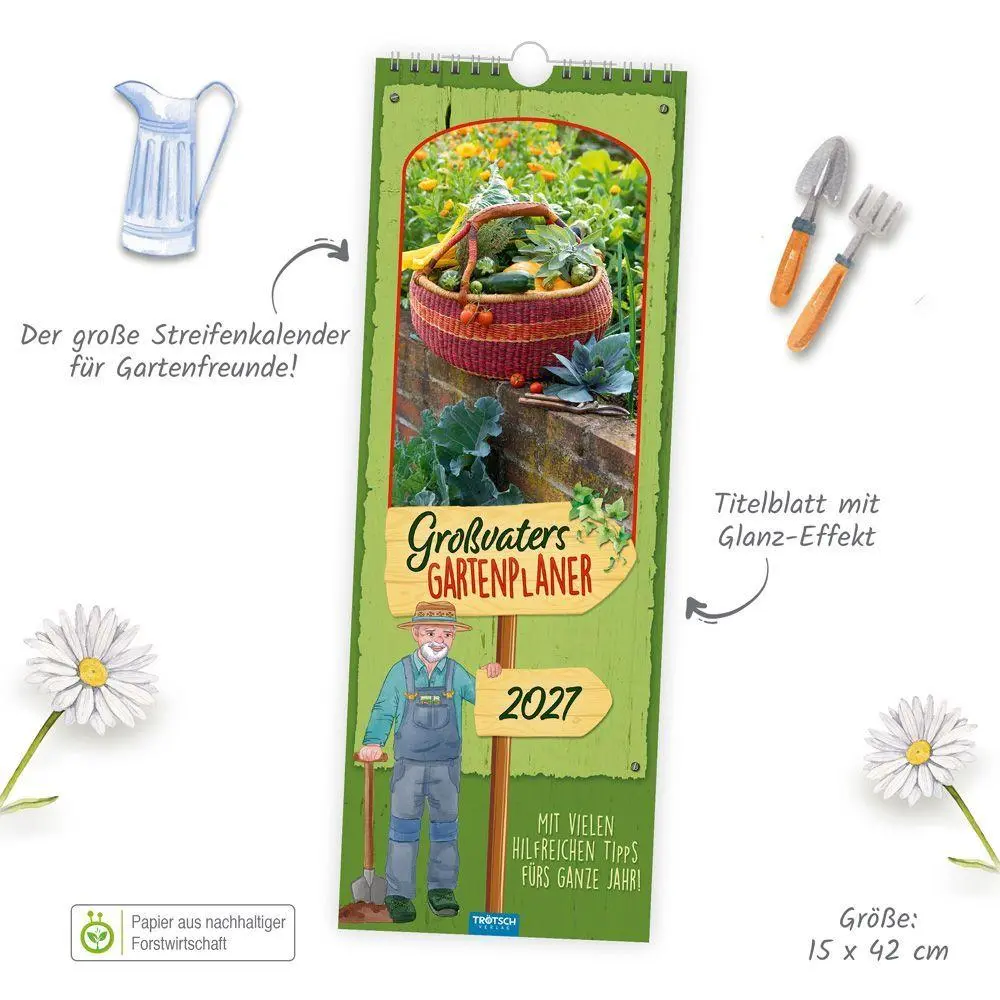 Bild: 9783988026781 | TRÖTSCH - Maxi-Streifenkalender Großvaters Gartenplaner 2027 | KG