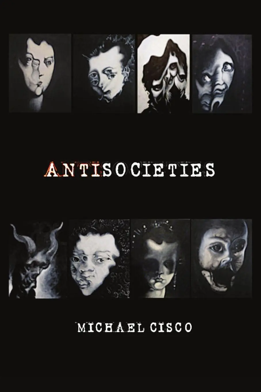 Cover: 9780578836881 | Antisocieties | Michael Cisco | Taschenbuch | Kartoniert / Broschiert