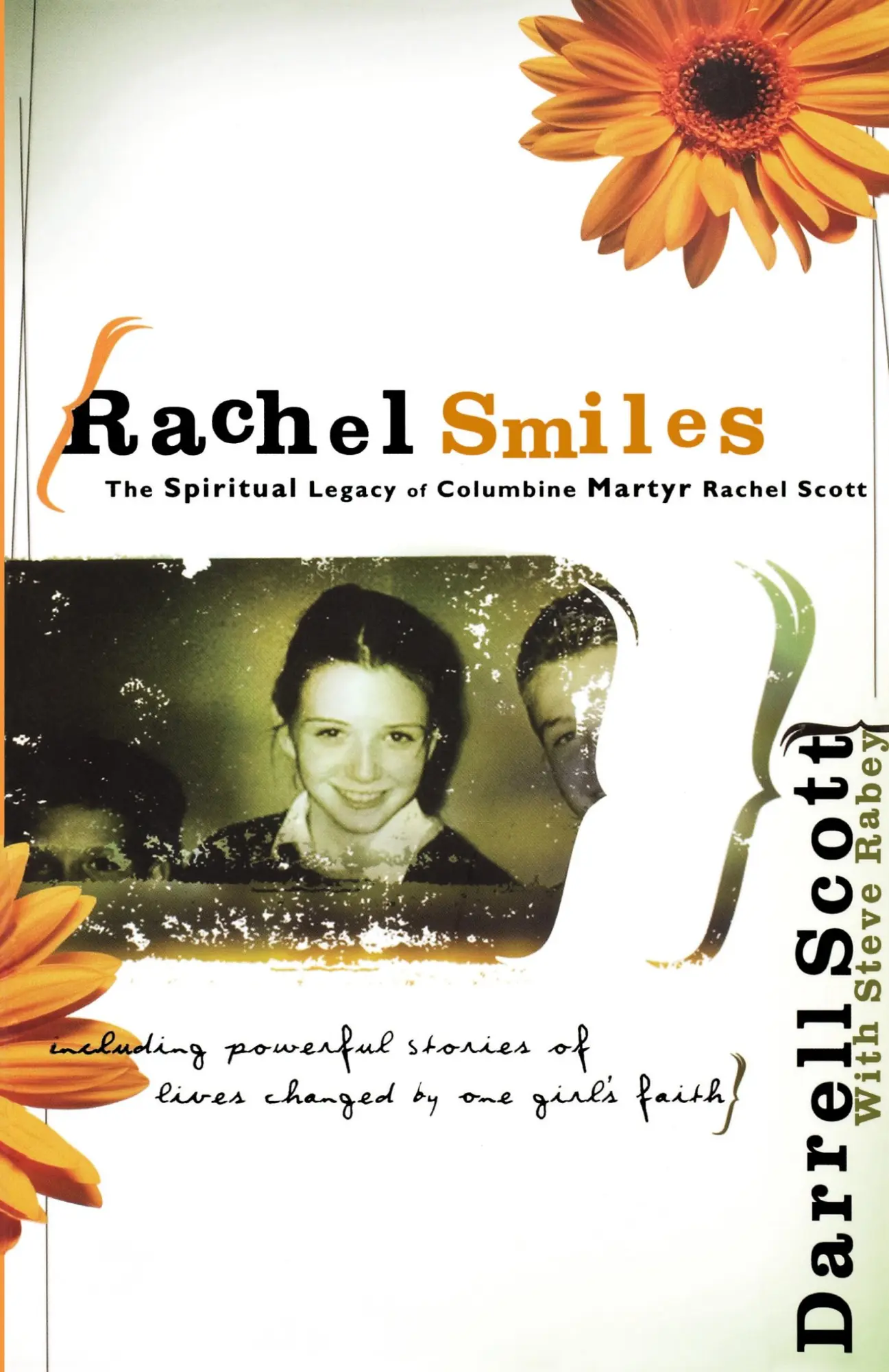 Cover: 9780785296881 | Rachel Smiles | The Spiritual Legacy of Columbine Martyr Rachel Scott