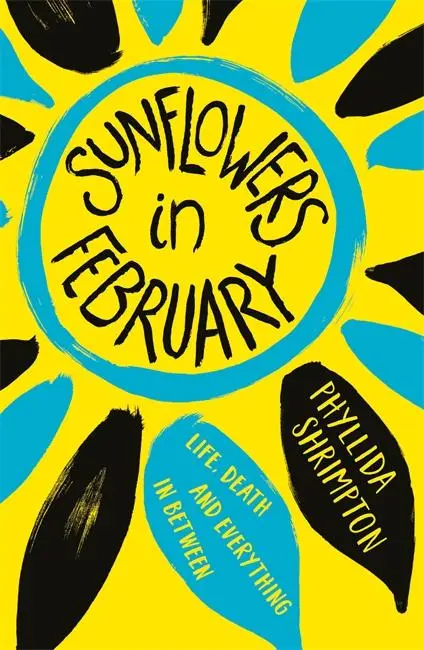 Cover: 9781471406881 | Sunflowers in February | Phyllida Shrimpton | Taschenbuch | 378 S.