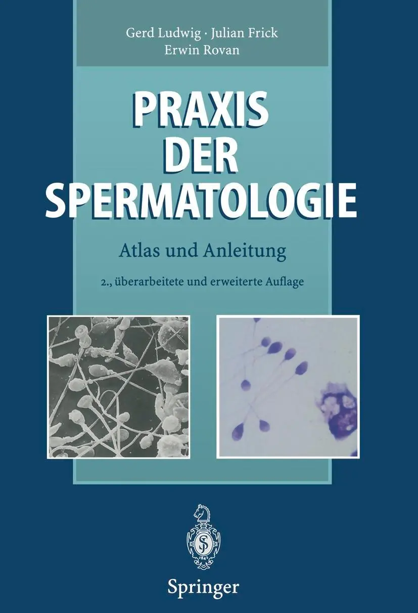 Cover: 9783642646881 | Praxis der Spermatologie | Atlas und Anleitung | Gerd Ludwig (u. a.)