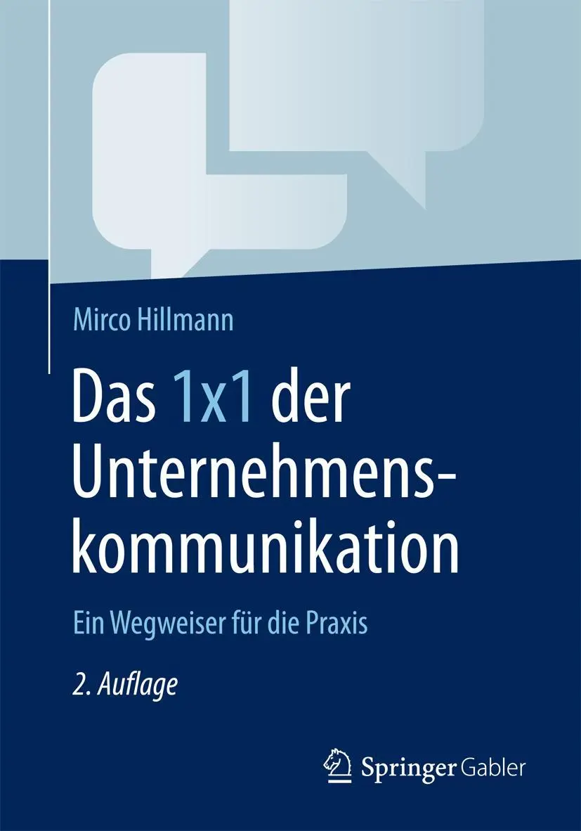 Cover: 9783834946881 | Das 1x1 der Unternehmenskommunikation | Ein Wegweiser für die Praxis