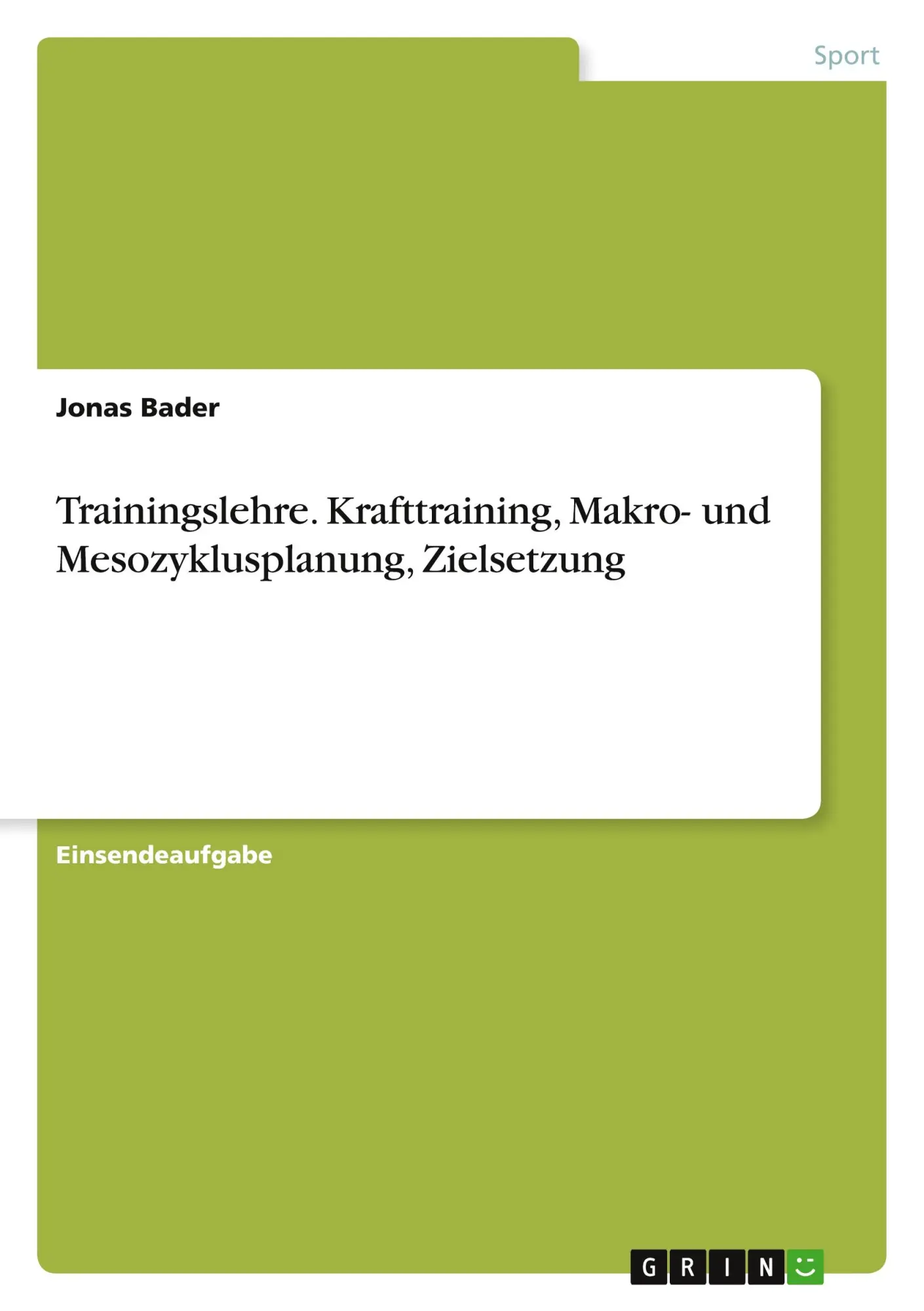 Cover: 9783668476981 | Trainingslehre. Krafttraining, Makro- und Mesozyklusplanung,...