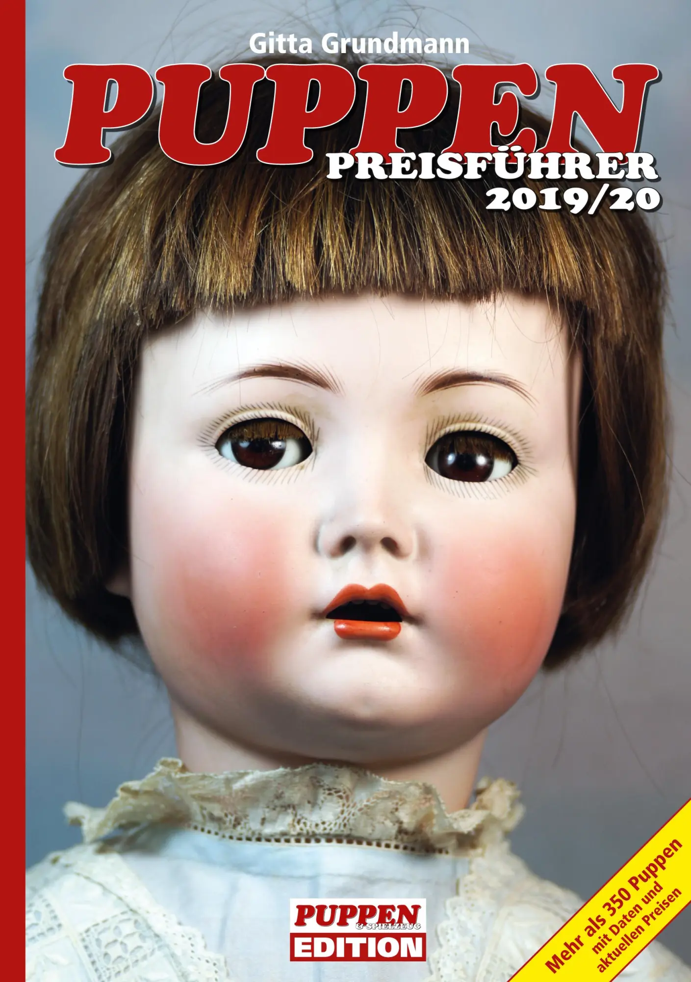 Cover: 9783939806981 | Puppen Preisführer 2019/20 | Gitta Grundmann | Taschenbuch | 224 S.