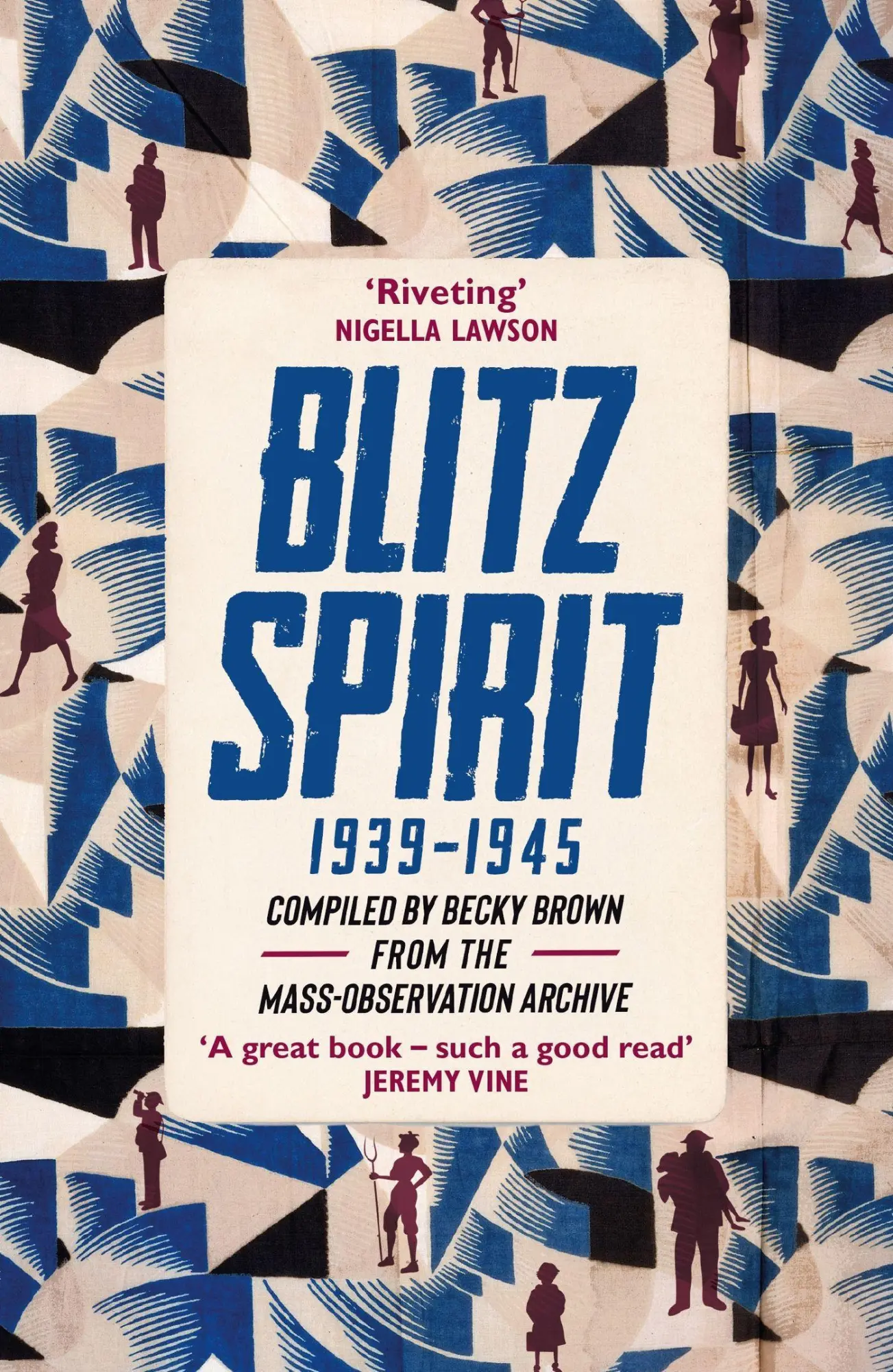 Cover: 9781529347081 | Blitz Spirit | 'Fascinating' -Tom Hanks | Becky Brown | Taschenbuch