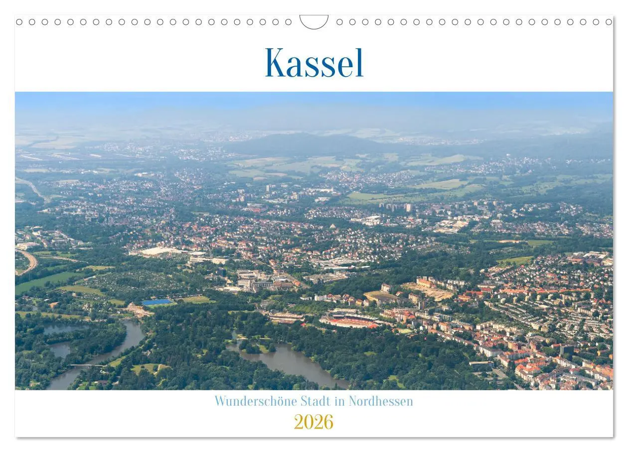 Cover: 9783457327081 | Kassel - wunderschöne Stadt in Nordhessen (Wandkalender 2026 DIN A3...