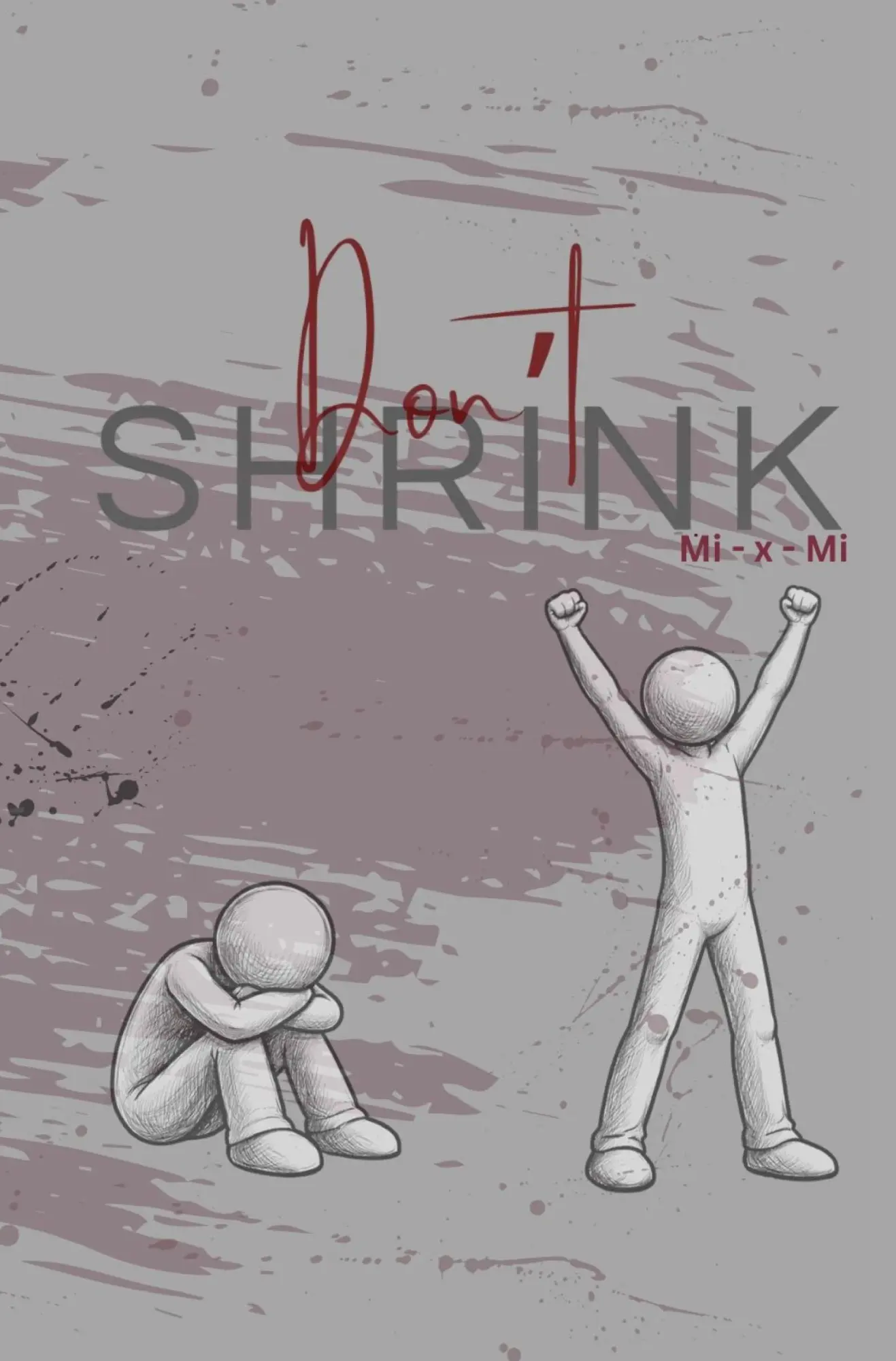 Cover: 9783695617081 | Don´t shrink | Es reicht | Mimi MixMi | Taschenbuch | 180 S. | Deutsch