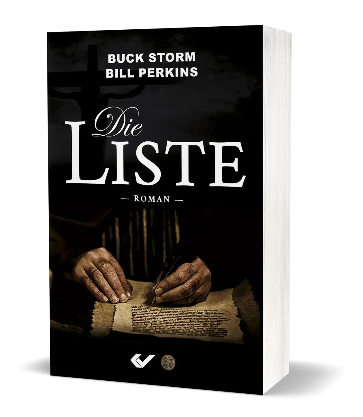 Cover: 9783863537081 | Die Liste | Roman | Buck Storm (u. a.) | Taschenbuch | 350 S. | 2021