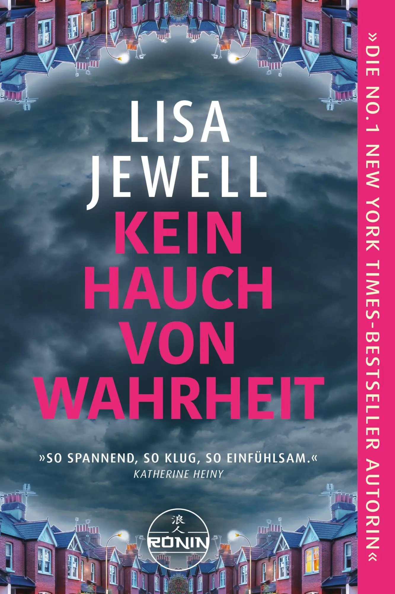 Cover: 9783961547081 | Kein Hauch von Wahrheit | Lisa Jewell | Taschenbuch | The Family