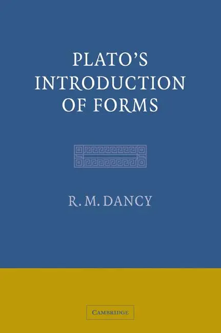 Cover: 9780521037181 | Plato's Introduction of Forms | R. M. Dancy (u. a.) | Taschenbuch