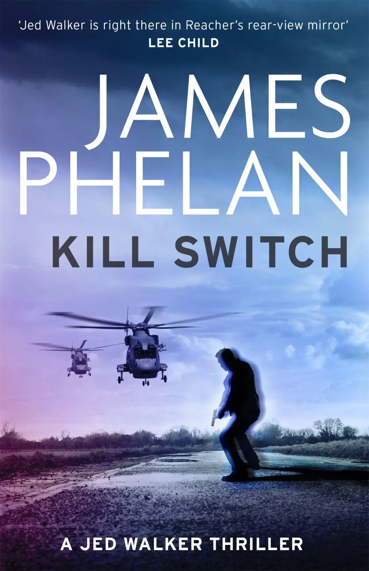 Cover: 9781472127181 | Kill Switch | James Phelan | Taschenbuch | Jed Walker | Englisch