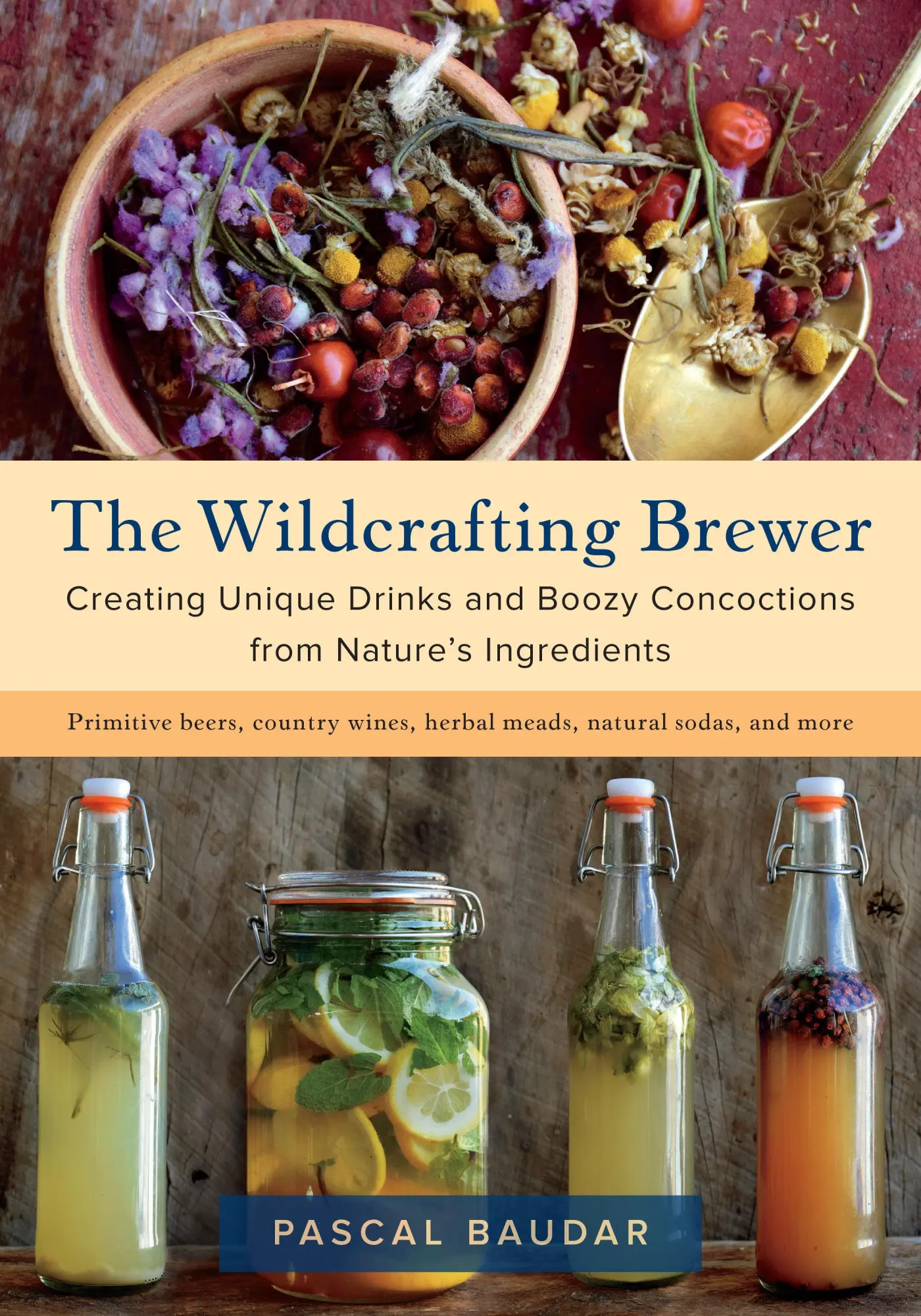 Cover: 9781603587181 | The Wildcrafting Brewer | Pascal Baudar | Taschenbuch | Englisch