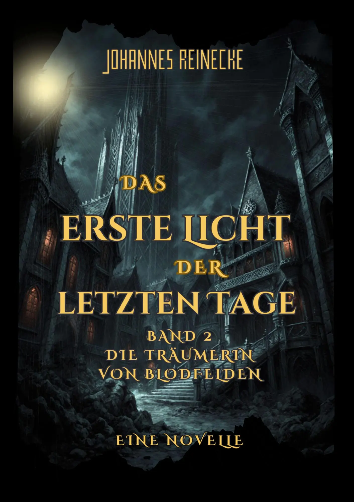 Cover: 9783695157181 | Die Träumerin von Blodfelden | Das erste Licht der letzten Tage | Buch