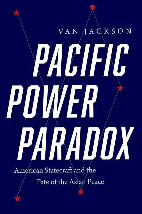 Cover: 9780300257281 | Pacific Power Paradox | Van Jackson | Buch | Gebunden | Englisch