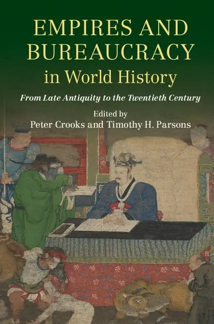 Cover: 9781316617281 | Empires and Bureaucracy in World History | Peter Crooks (u. a.) | Buch