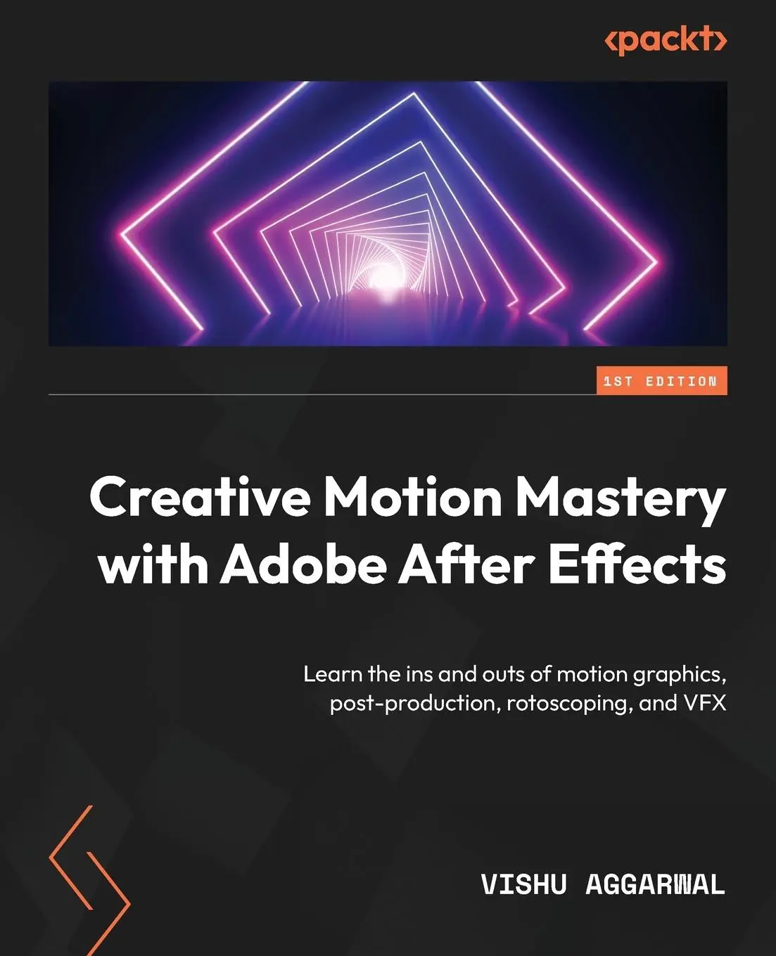 Cover: 9781804617281 | Creative Motion Mastery with Adobe After Effects | Vishu Aggarwal