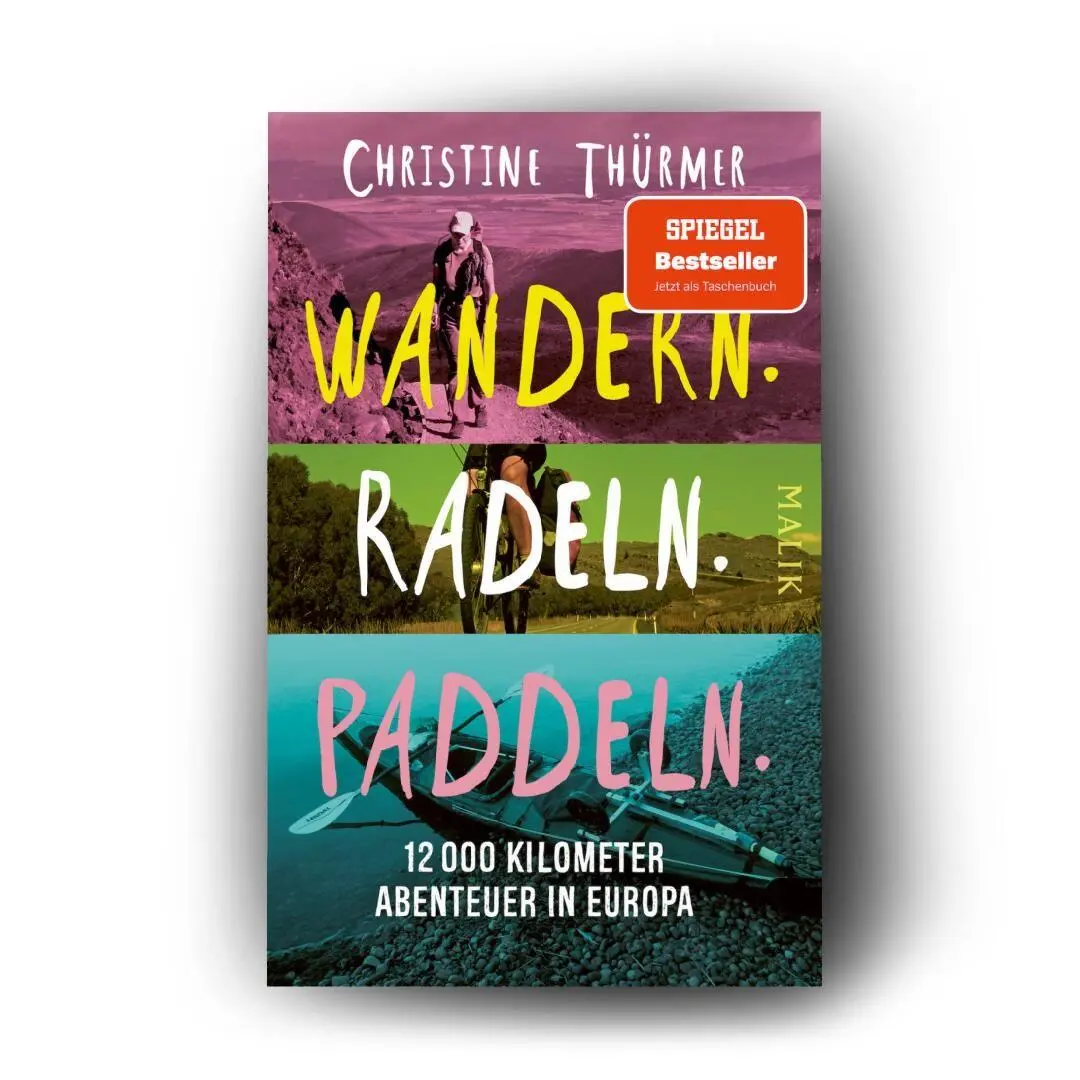 Bild: 9783492407281 | Wandern. Radeln. Paddeln. | Christine Thürmer | Taschenbuch | 304 S.