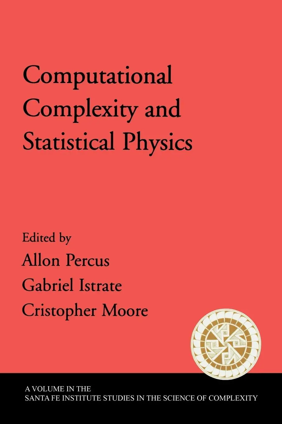 Cover: 9780195177381 | Computational Complexity and Statistical Physics | Percus (u. a.)