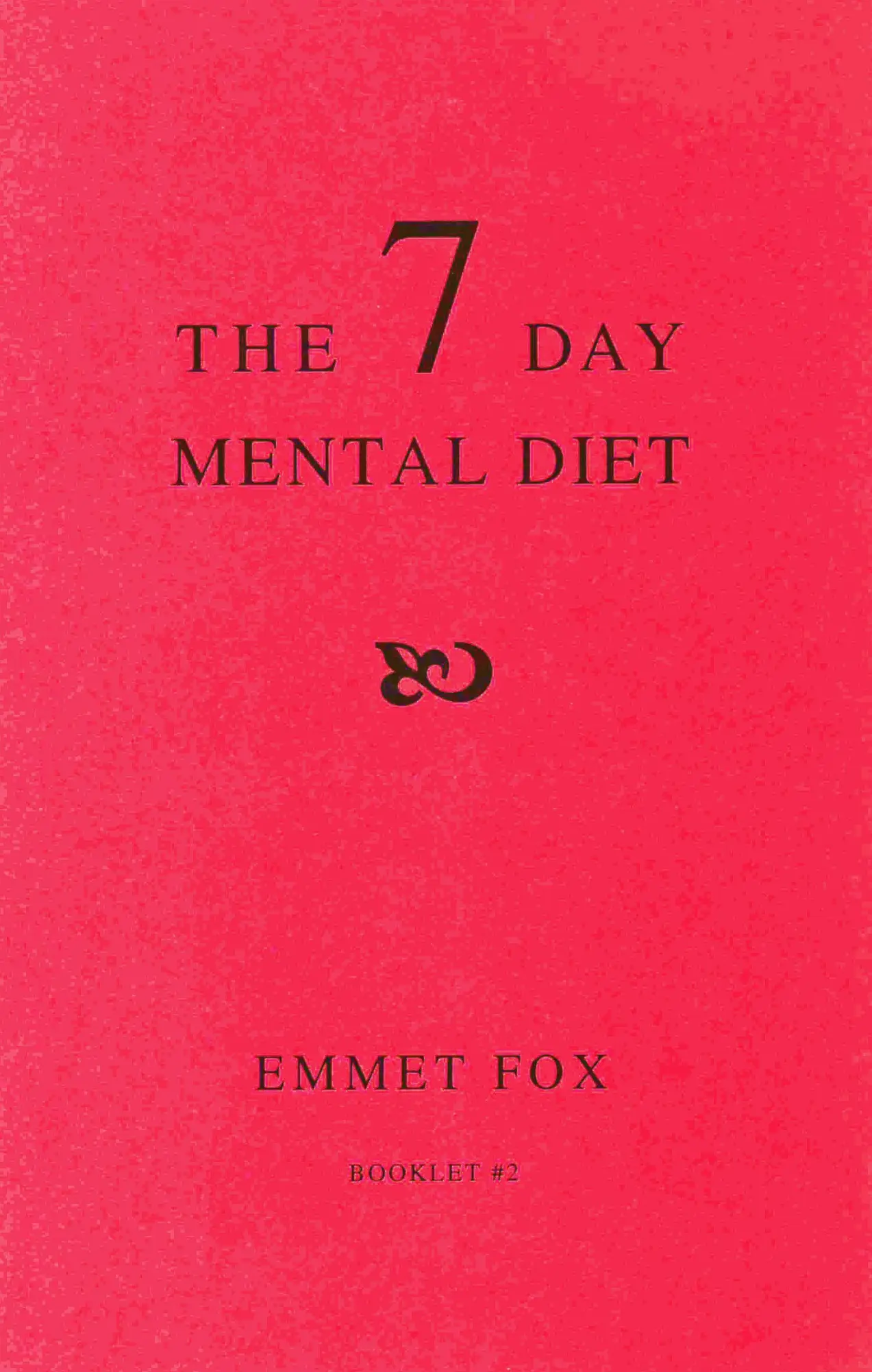 Cover: 9780875167381 | The Seven Day Mental Diet (02) | How to Change Your Life in a Week