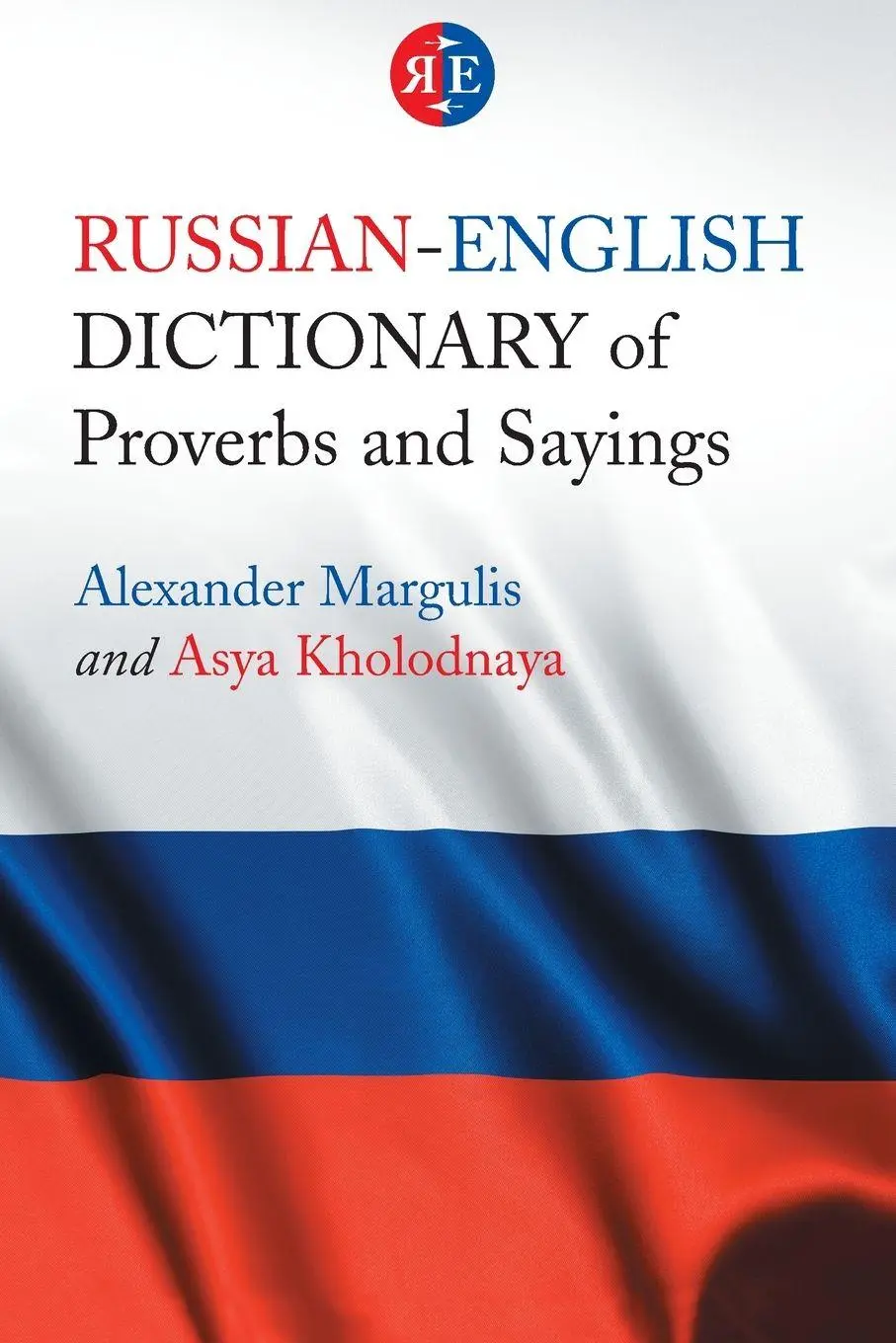 Cover: 9780786437481 | Russian-English Dictionary of Proverbs and Sayings | Margulis (u. a.)