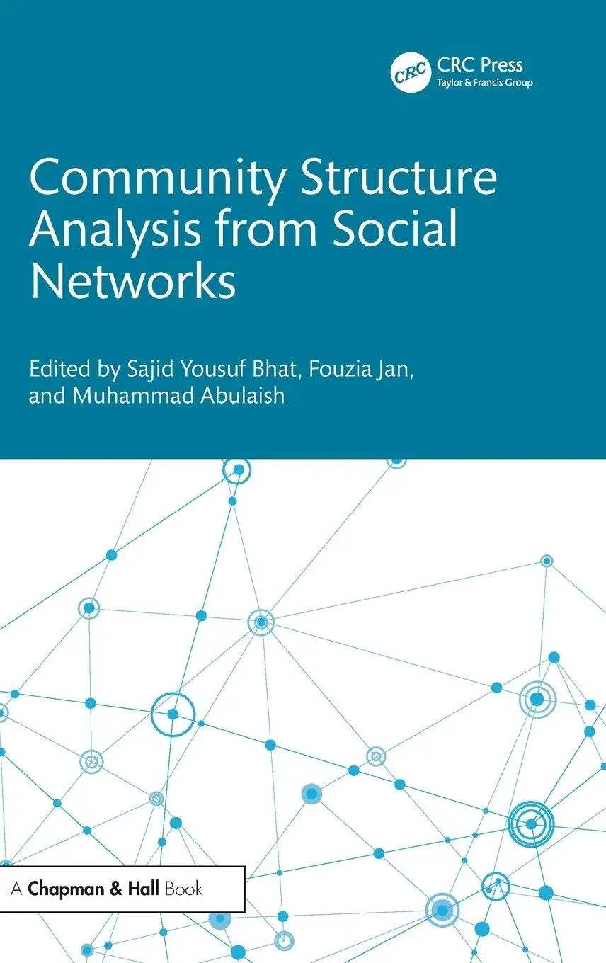 Cover: 9781032847481 | Community Structure Analysis from Social Networks | Bhat (u. a.)