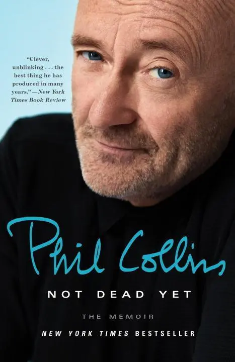 Cover: 9781101907481 | Not Dead Yet | The Memoir | Phil Collins | Taschenbuch | Englisch