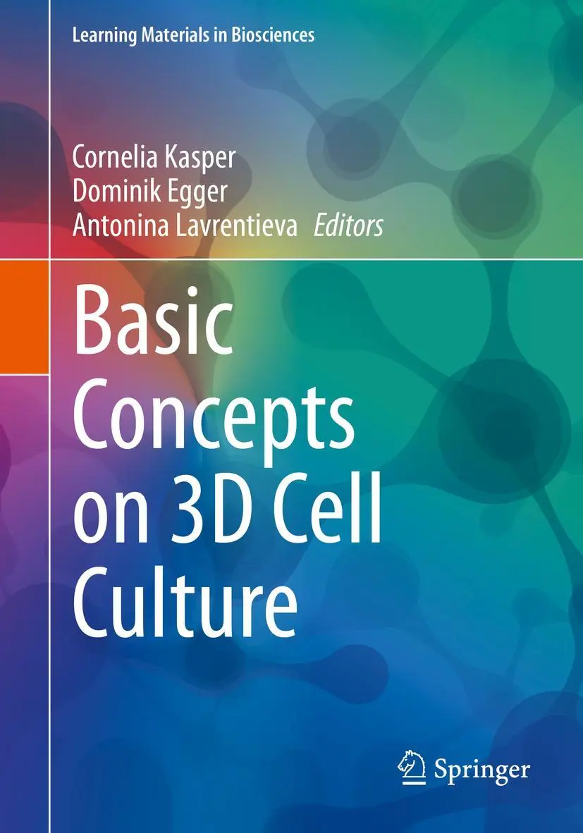 Cover: 9783030667481 | Basic Concepts on 3D Cell Culture | Cornelia Kasper (u. a.) | Buch
