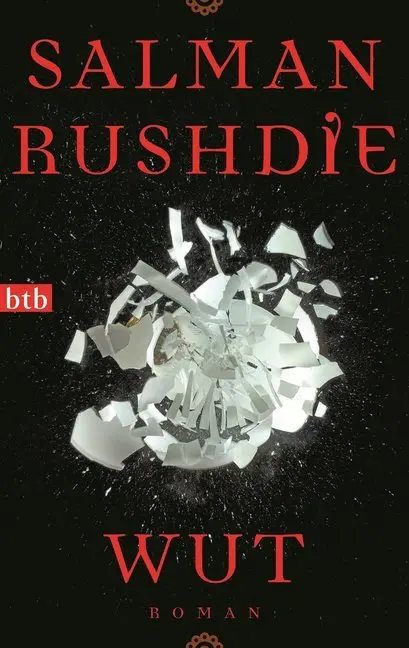 Cover: 9783442747481 | Wut | Roman | Salman Rushdie | Taschenbuch | 384 S. | Deutsch | 2014