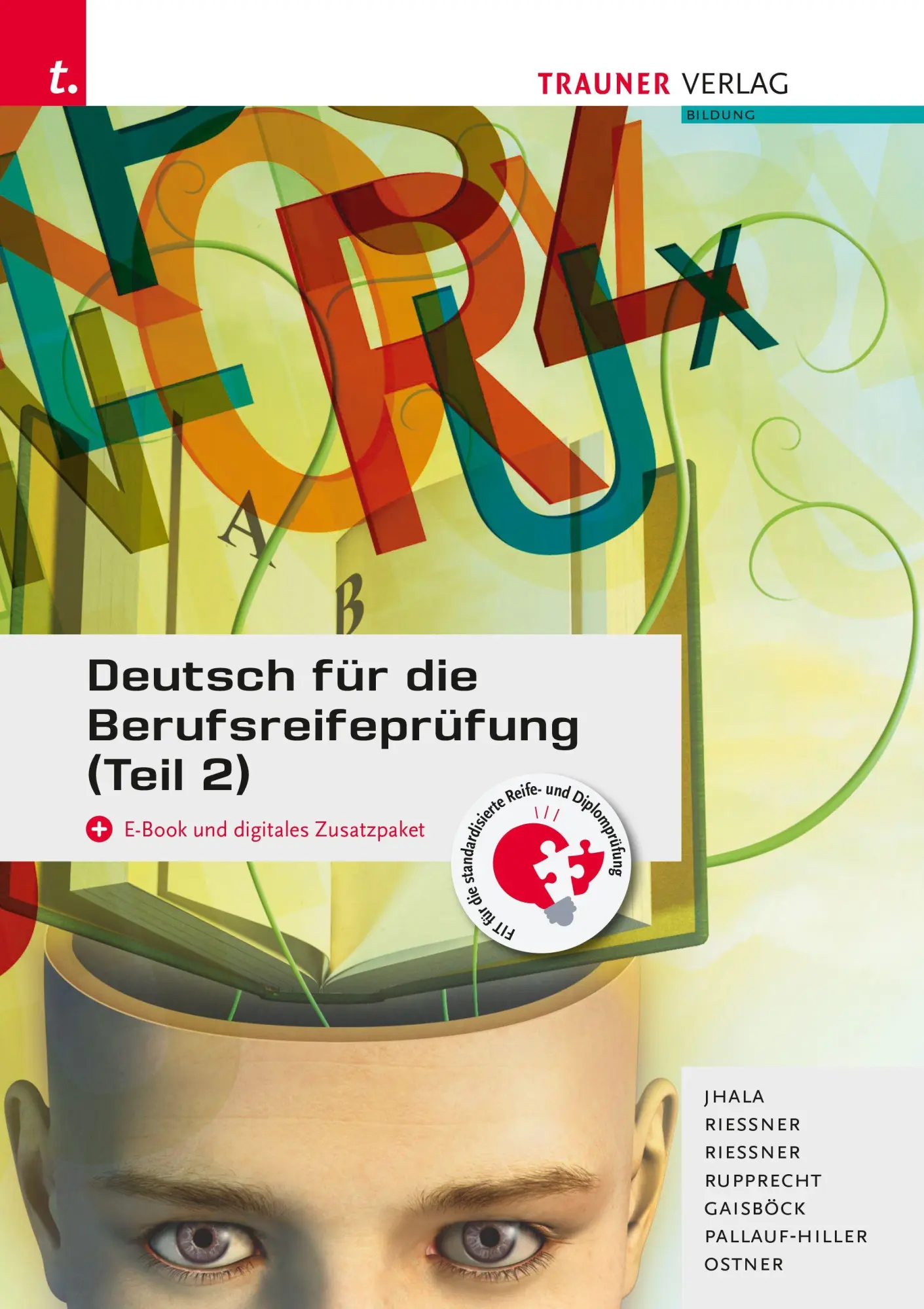 Cover: 9783991517481 | Deutsch für die Berufsreifeprüfung (Teil 2) + digitales Zusatzpaket...