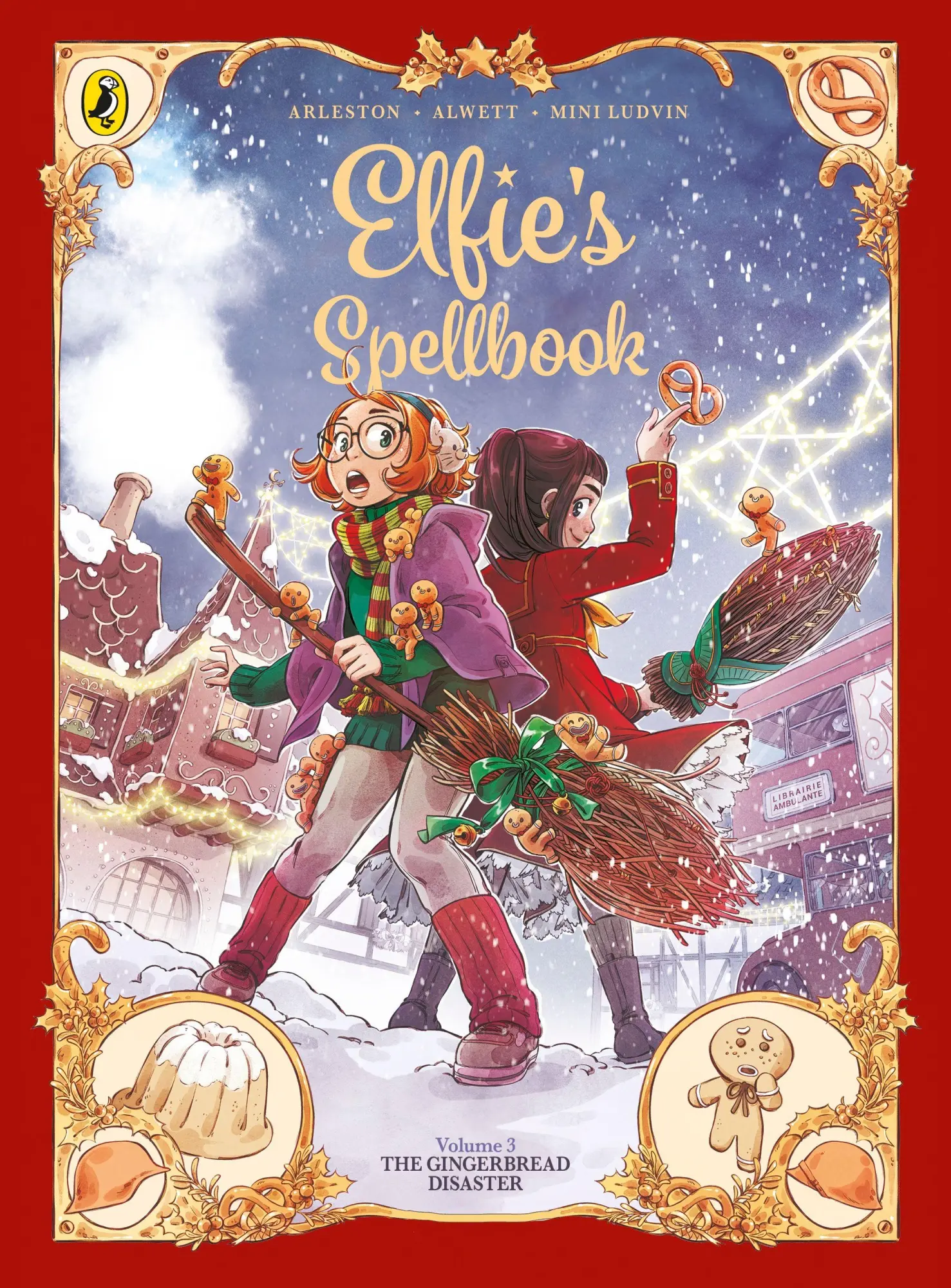 Cover: 9780241827581 | Elfie's Spellbook Volume 3: The Gingerbread Disaster | Taschenbuch
