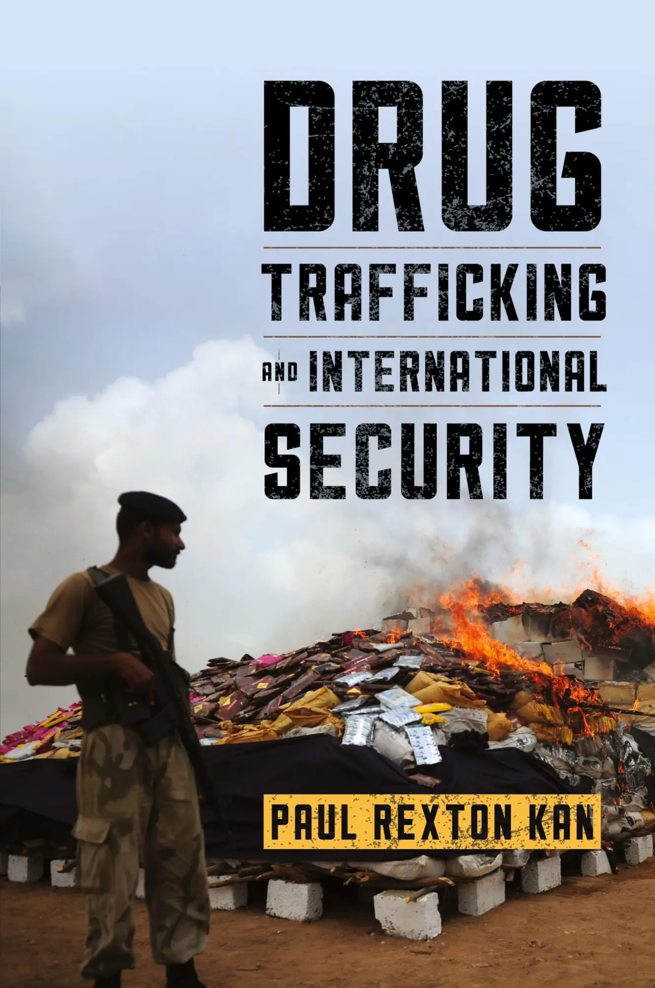 Cover: 9781442247581 | Drug Trafficking and International Security | Paul Rexton Kan | Buch
