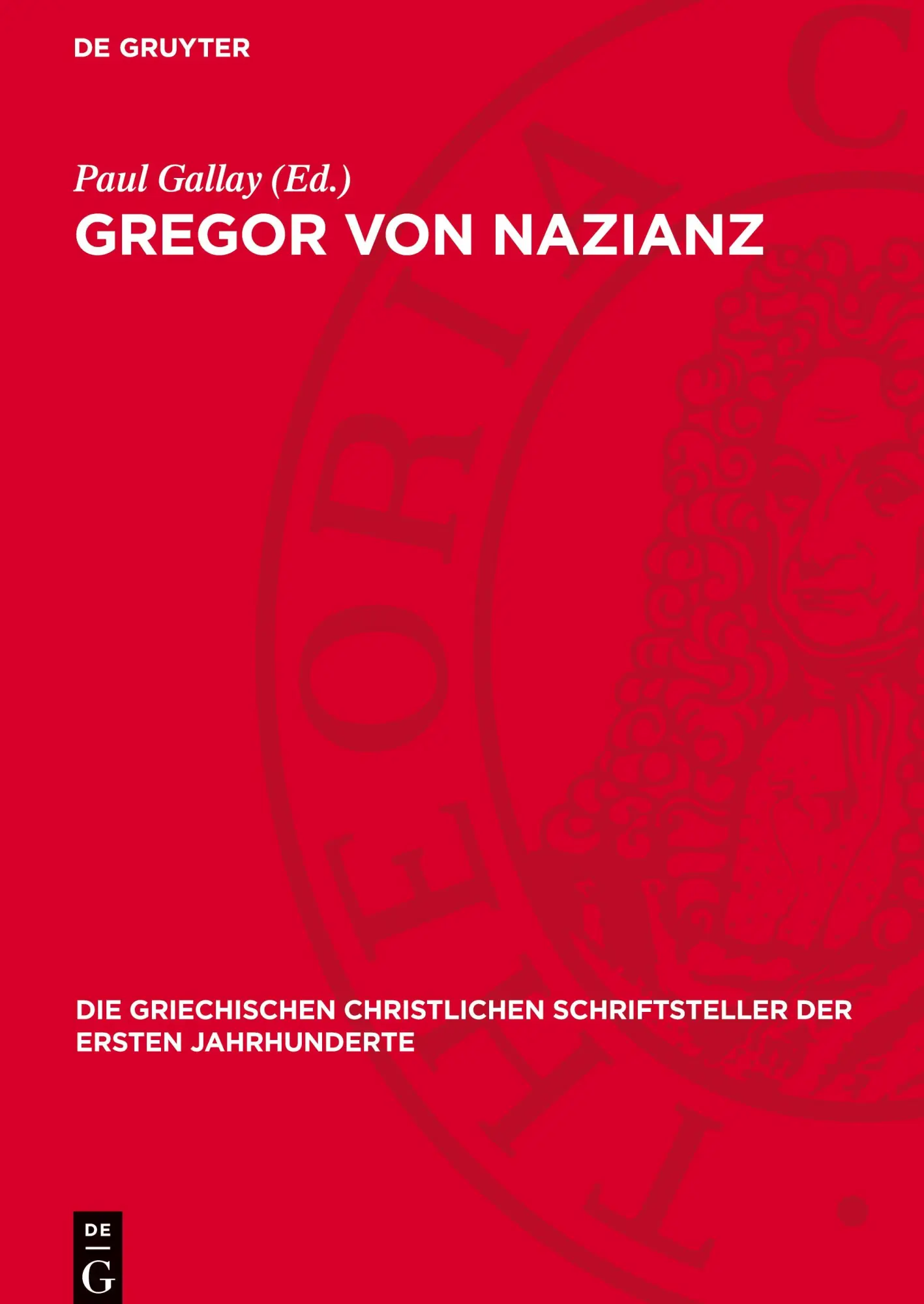 Cover: 9783112757581 | Gregor von Nazianz | Briefe | Paul Gallay | Buch | Deutsch