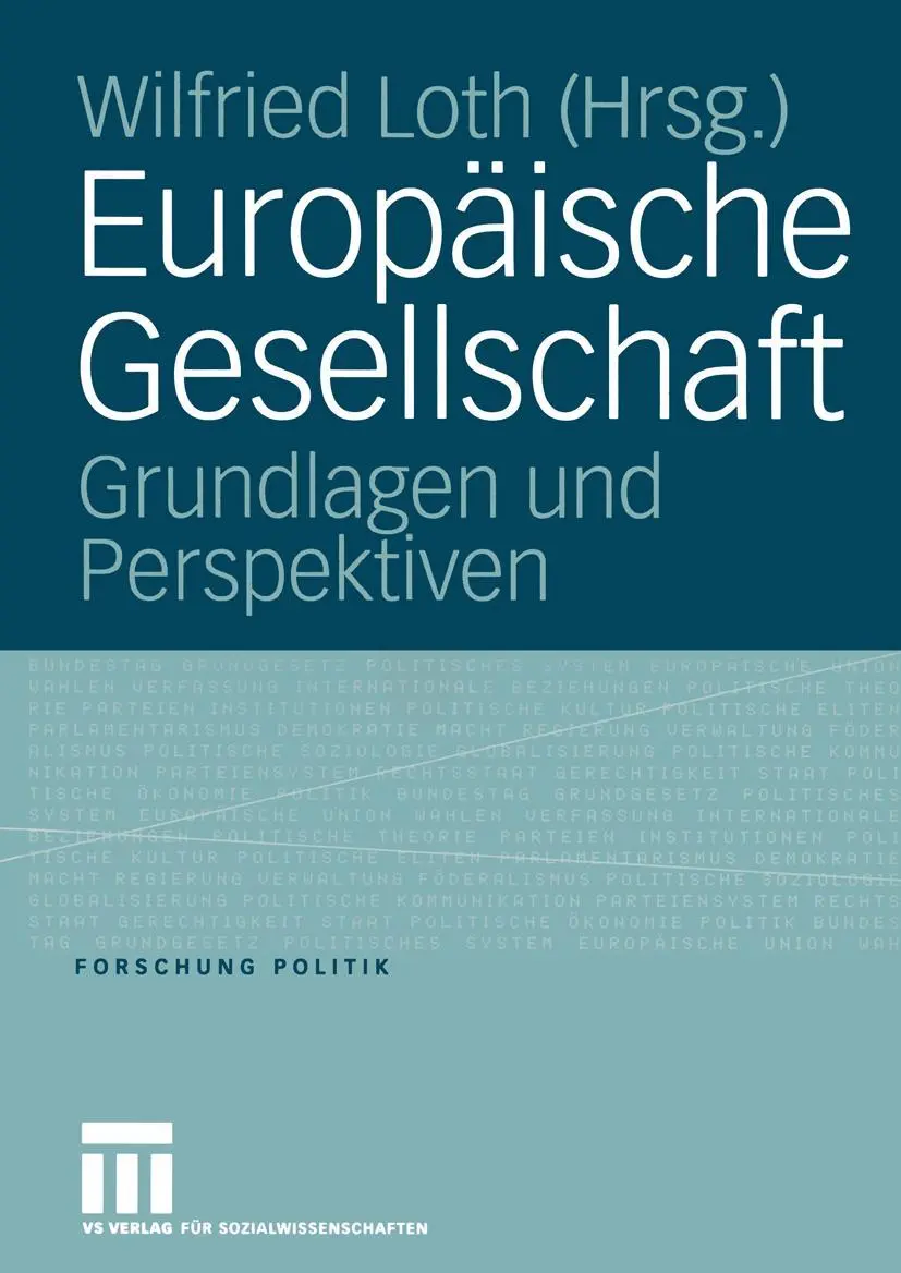 Cover: 9783531147581 | Europäische Gesellschaft | Grundlagen und Perspektiven | Wilfried Loth