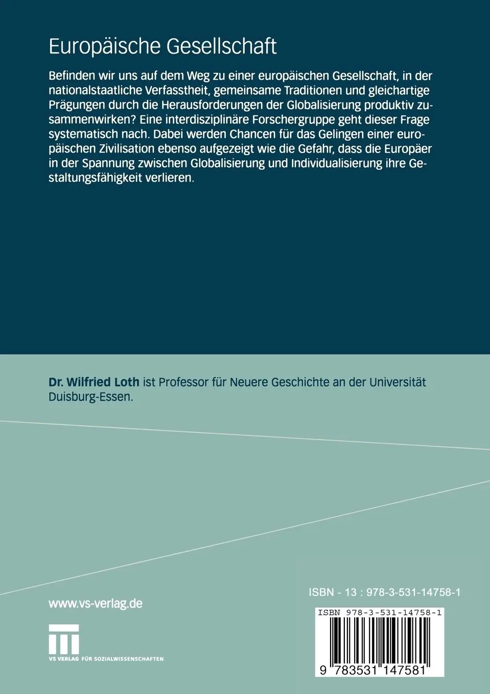 Rückseite: 9783531147581 | Europäische Gesellschaft | Grundlagen und Perspektiven | Wilfried Loth
