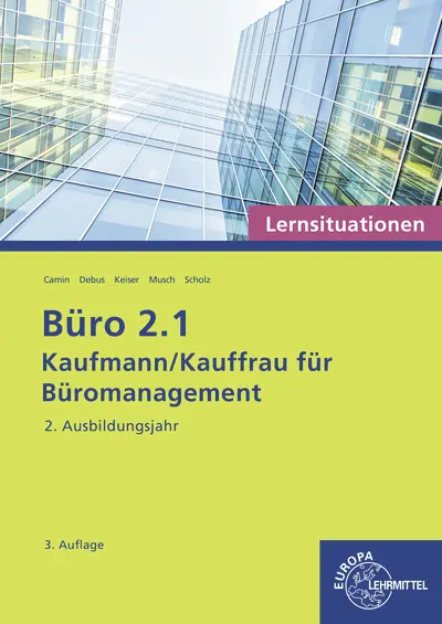 Cover: 9783758577581 | Büro 2.1 - Kaufmann/Kauffrau für Büromanagement, Lernsituationen,...