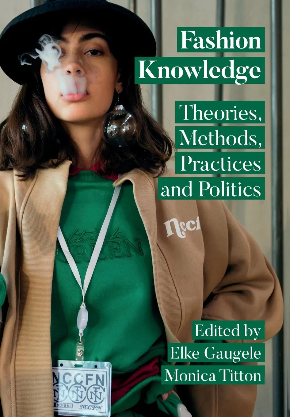 Cover: 9781789387681 | Fashion Knowledge | Theories, Methods, Practices and Politics | Buch