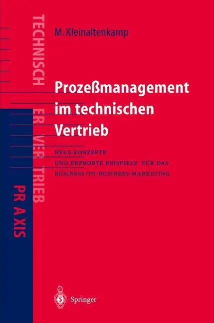 Cover: 9783642637681 | Prozeßmanagement im Technischen Vertrieb | Kleinaltenkamp (u. a.) | ix