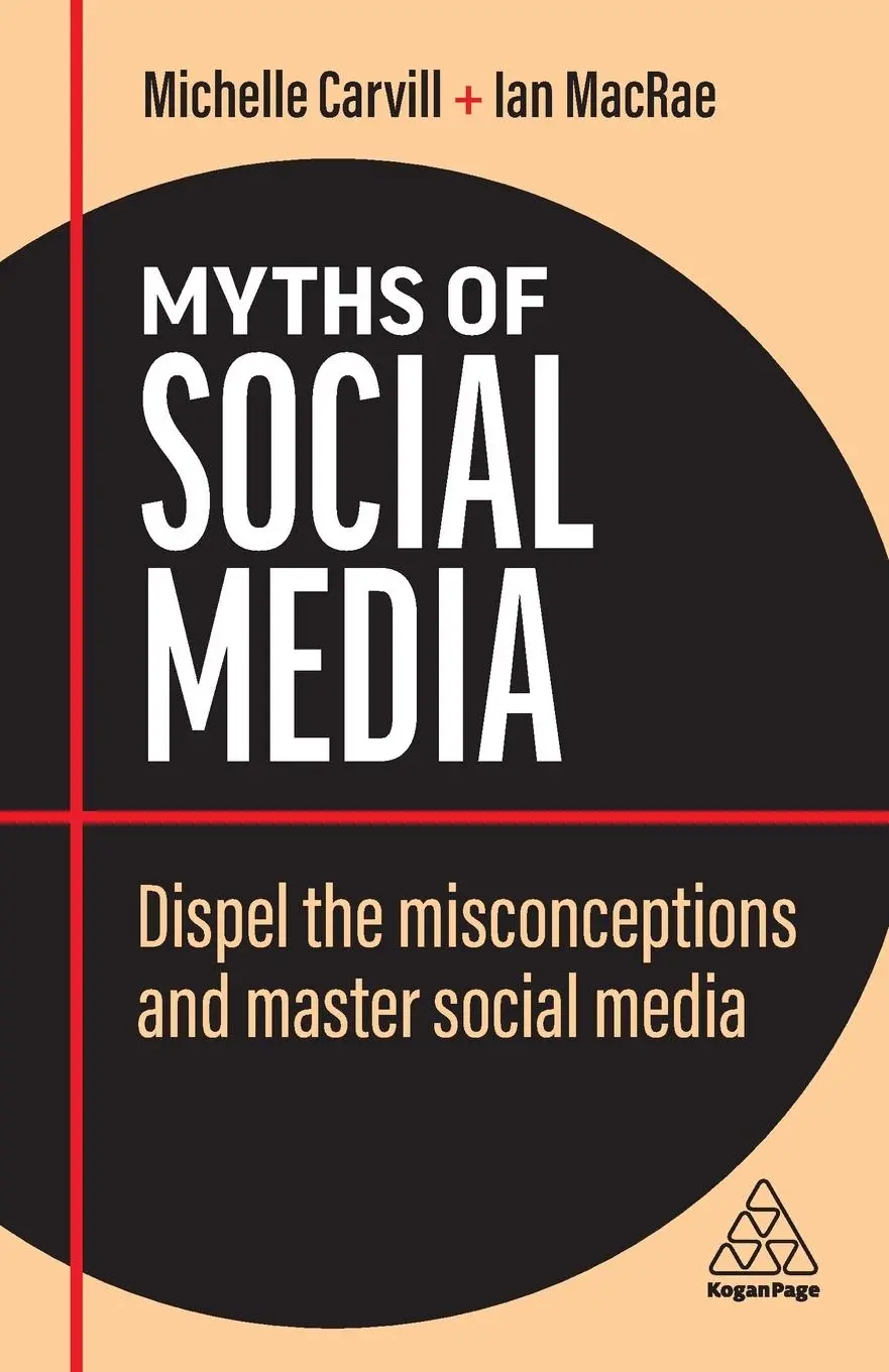 Cover: 9781398607781 | Myths of Social Media | Michelle Carvill (u. a.) | Taschenbuch | 2022