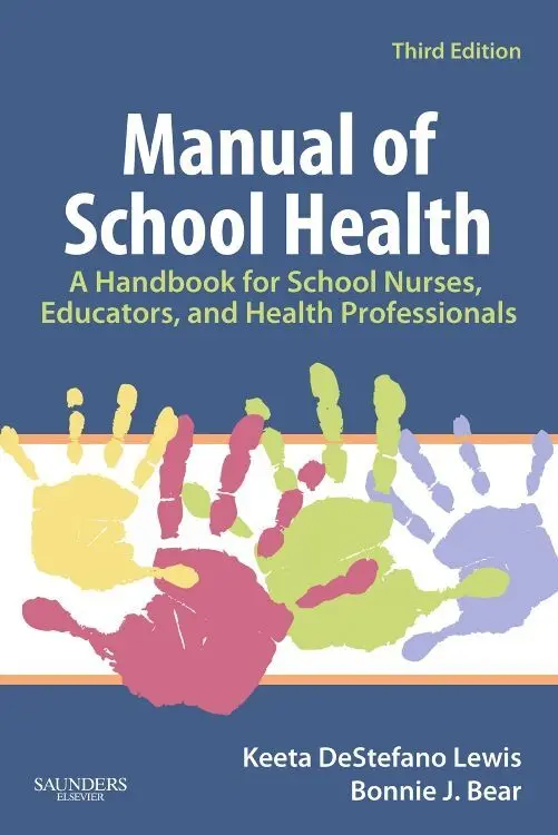 Cover: 9781416037781 | Manual of School Health | Keeta DeStefano Lewis (u. a.) | Taschenbuch