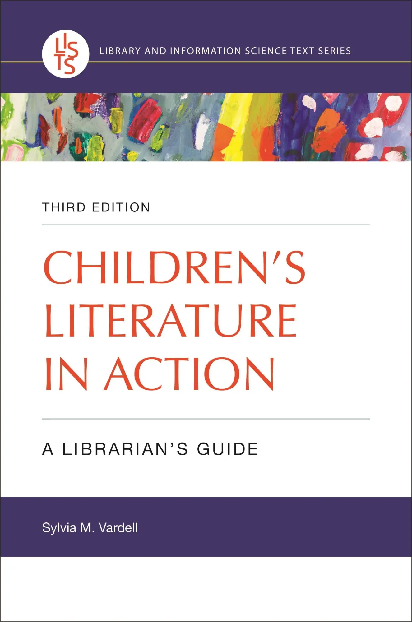 Cover: 9781440867781 | Children's Literature in Action | A Librarian's Guide | Sylvia Vardell