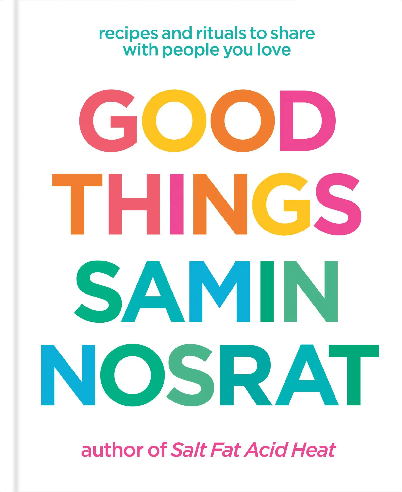 Cover: 9781984857781 | Good Things | Samin Nosrat | Buch | 464 S. | Englisch | 2025