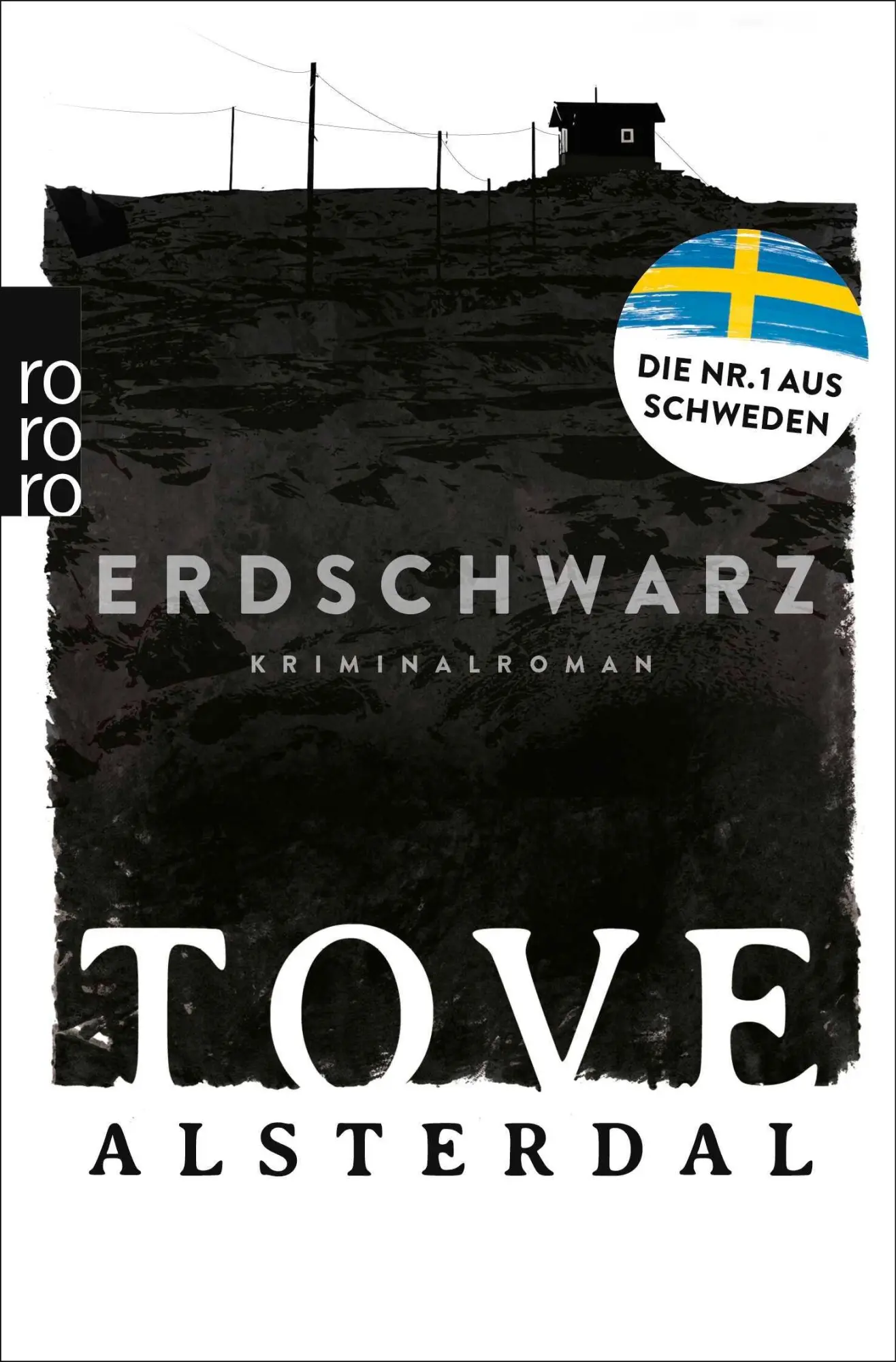 Cover: 9783499007781 | Erdschwarz | Der Bestseller aus Schweden | Tove Alsterdal | Buch