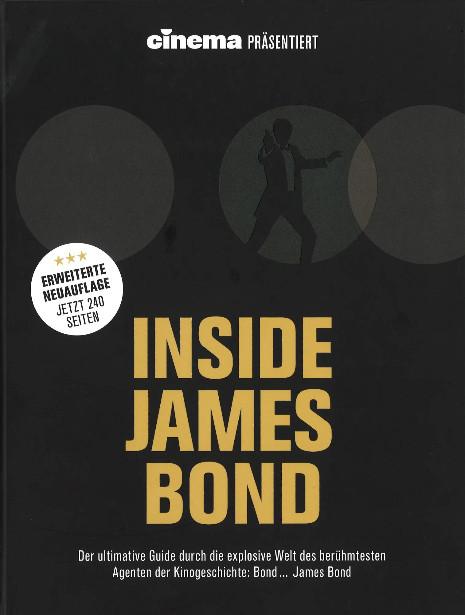 Cover: 9783833247781 | Cinema präsentiert: Inside James Bond (Erweiterte Neuausgabe) | Noelle
