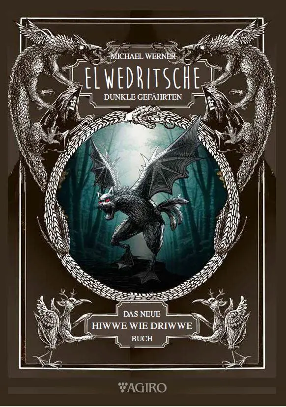 Cover: 9783946587781 | Elwedritsche - dunkle Gefährten | Michael Werner | Taschenbuch | 2025