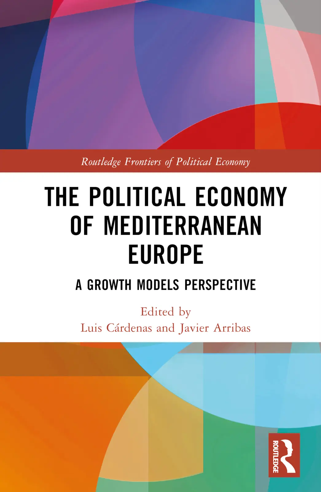 Cover: 9781032427881 | The Political Economy of Mediterranean Europe | Luis Cárdenas (u. a.)